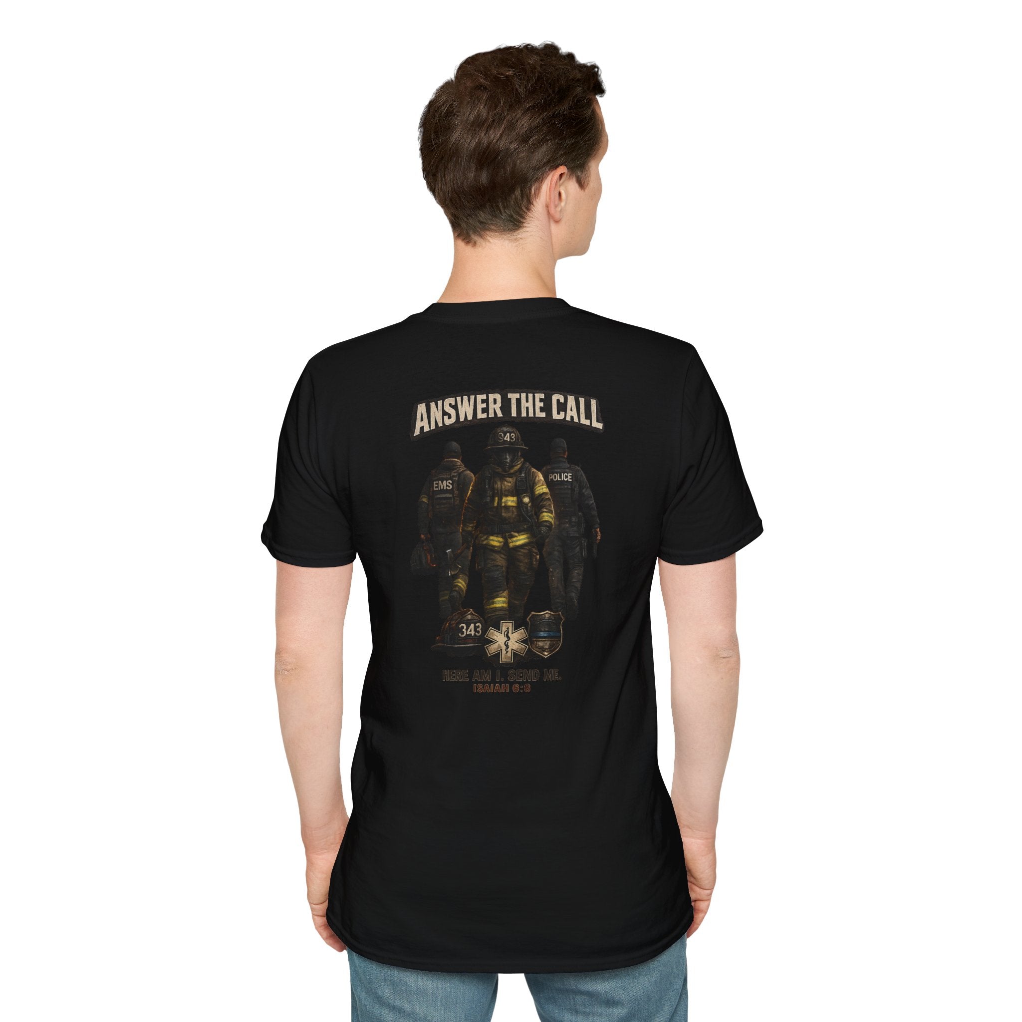 Answer the Call Isaiah 6:8 First Responder T-Shirt
