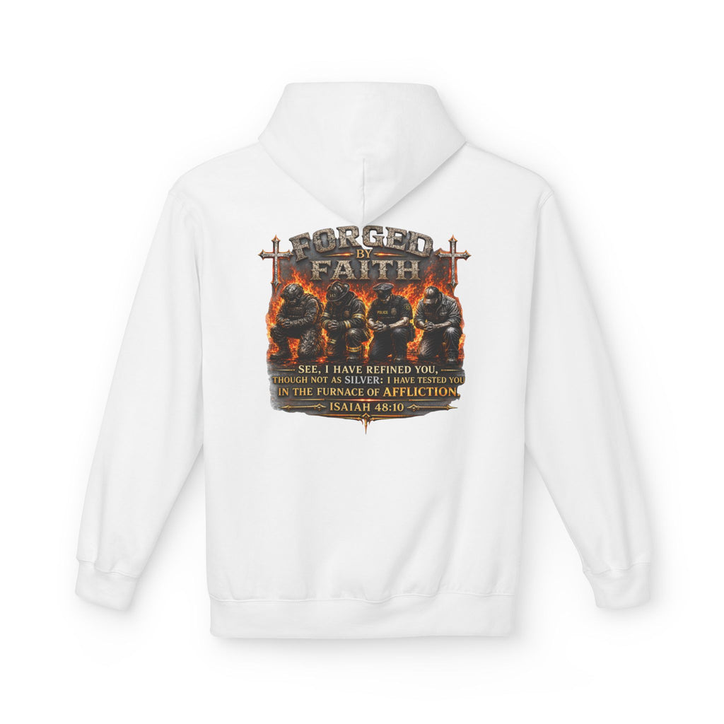 Forged by Faith Isaiah 48:10 Hoodie — Christian Faith Pullover