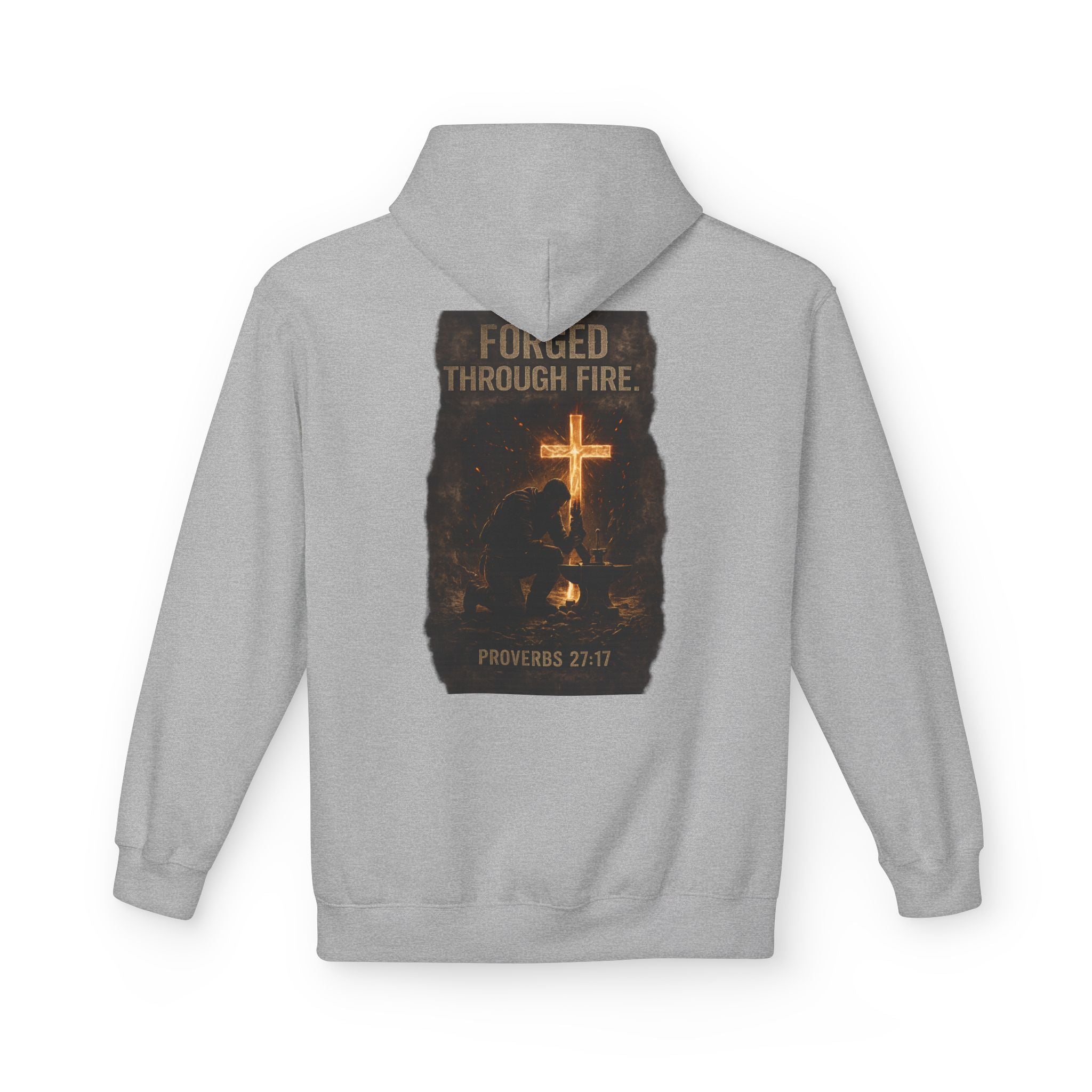 Hoodie — "Forged Through Fire" Cross Graphic Christian Hoodie (Proverbs 27:17)