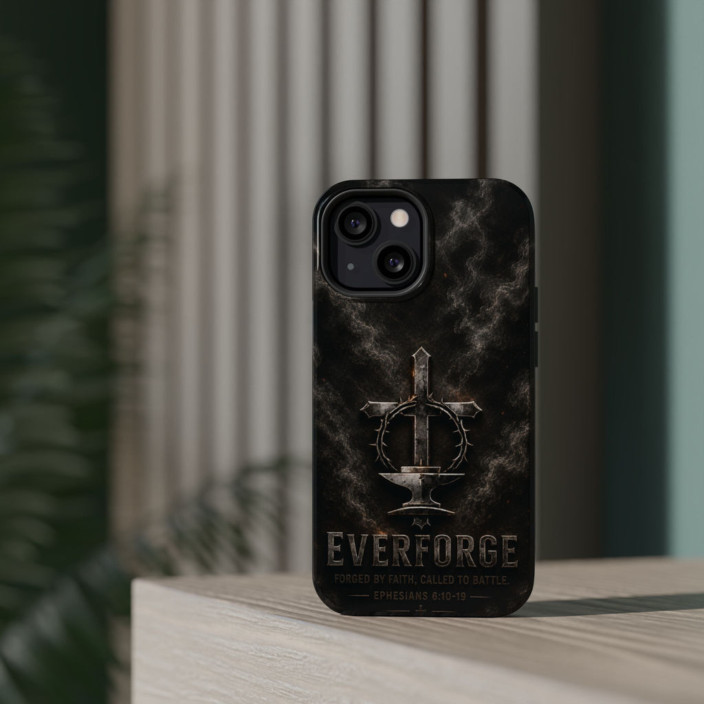 Everforge Faith-Based Magnetic Impact-Resistant Phone Case — "Forged by Faith, Called to Battle" (Ephesians 6:10-19)