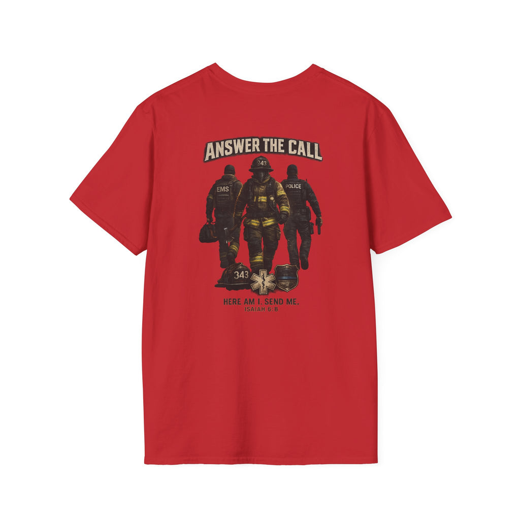 Answer the Call Isaiah 6:8 First Responder T-Shirt