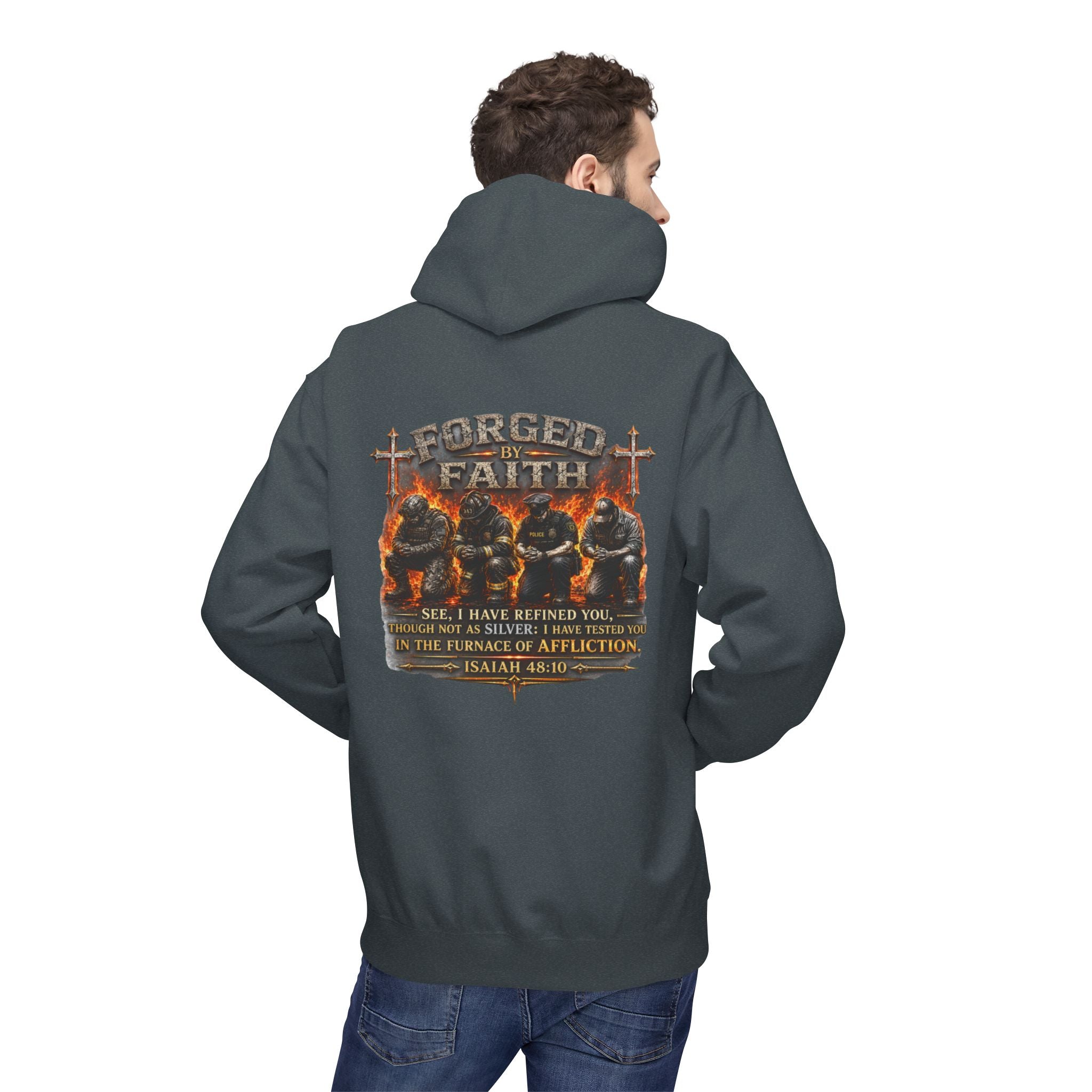 Forged by Faith Isaiah 48:10 Hoodie — Christian Faith Pullover