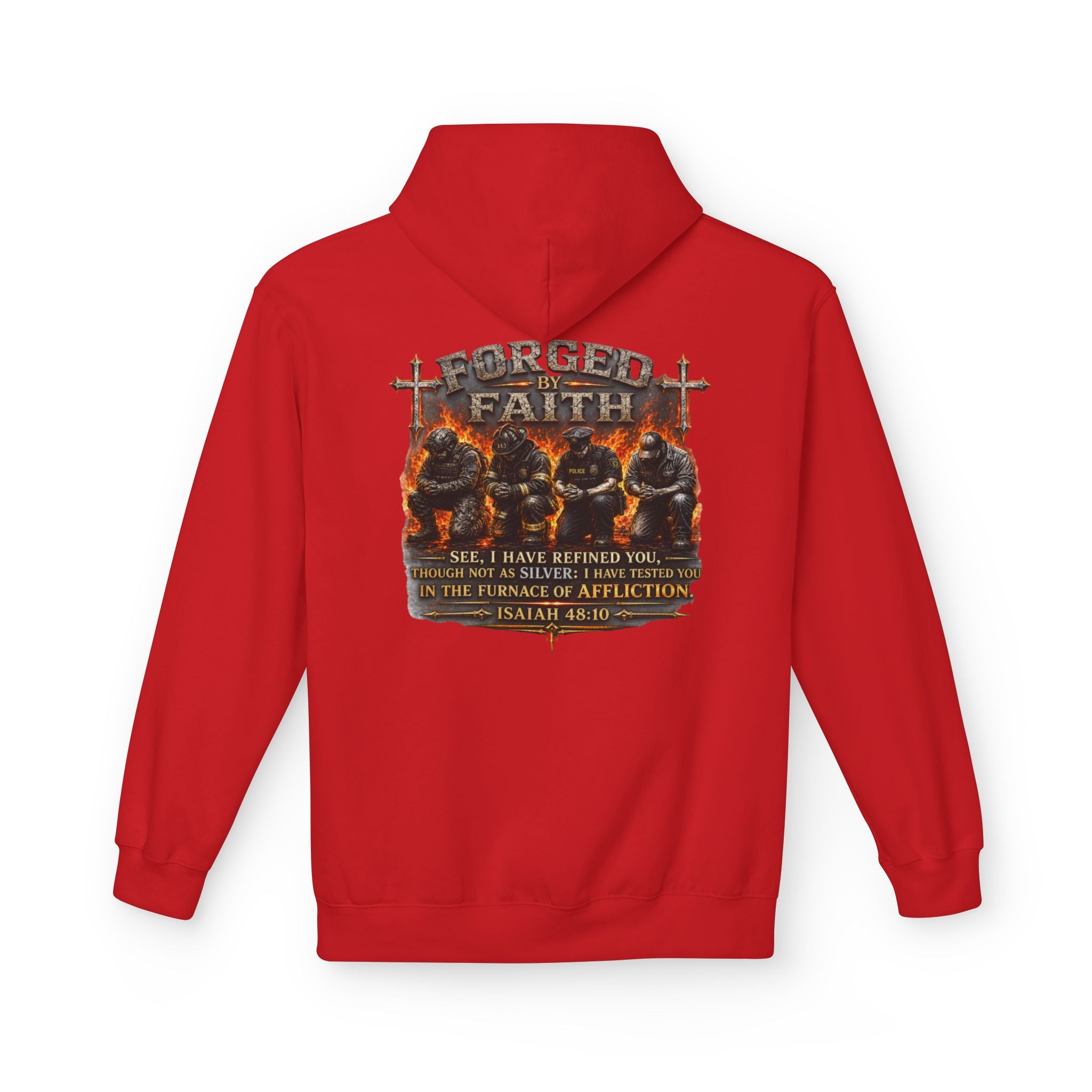 Forged by Faith Isaiah 48:10 Hoodie — Christian Faith Pullover