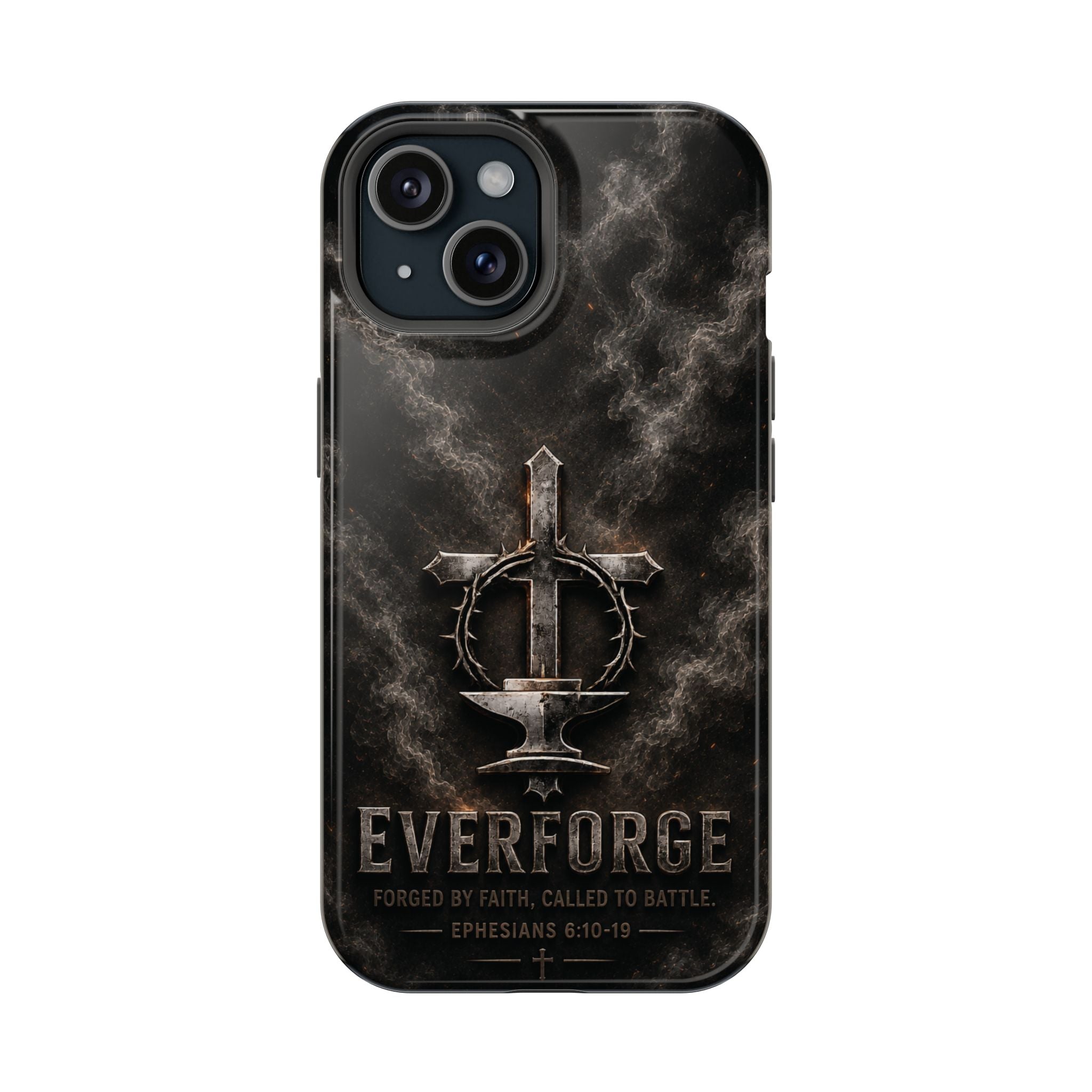 Everforge Faith-Based Magnetic Impact-Resistant Phone Case — "Forged by Faith, Called to Battle" (Ephesians 6:10-19)