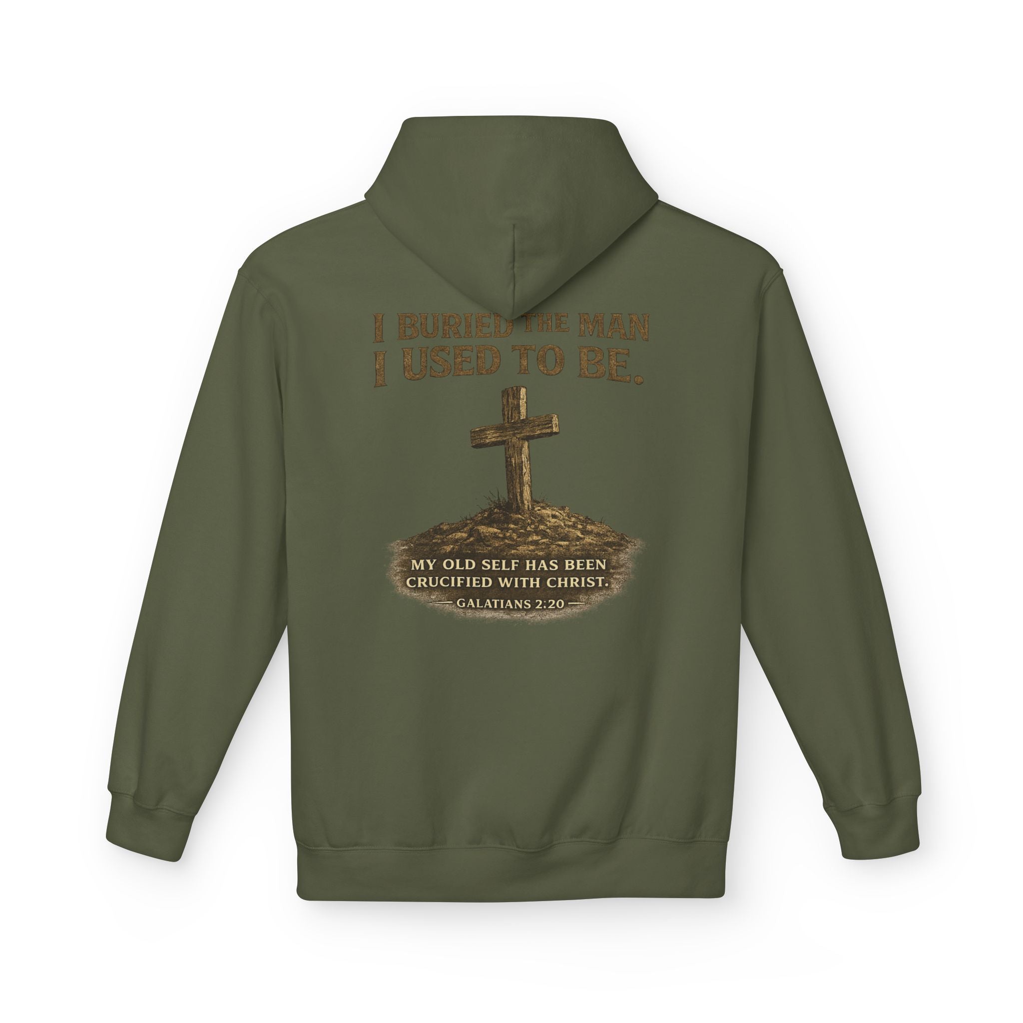 Christian Cross Hoodie — "I Buried The Man I Used To Be" Faith Graphic Pullover