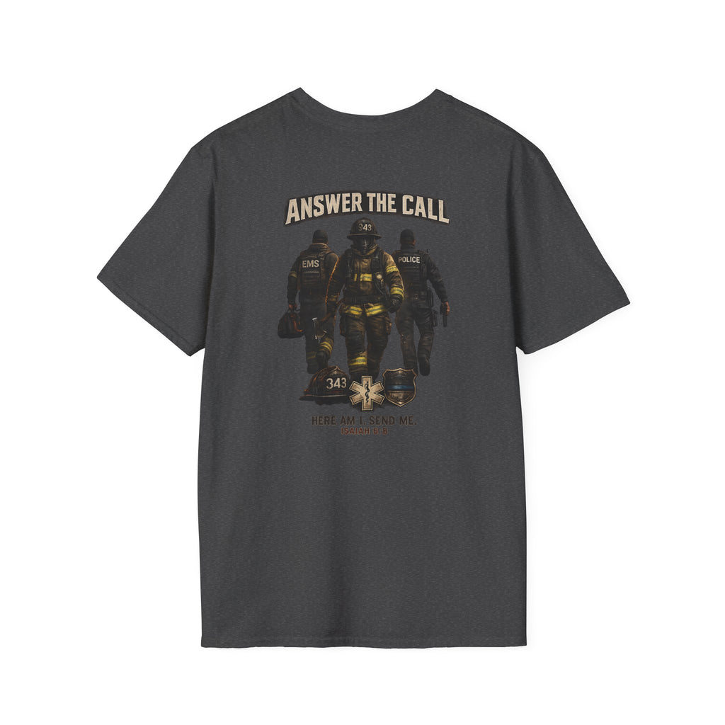 Answer the Call Isaiah 6:8 First Responder T-Shirt