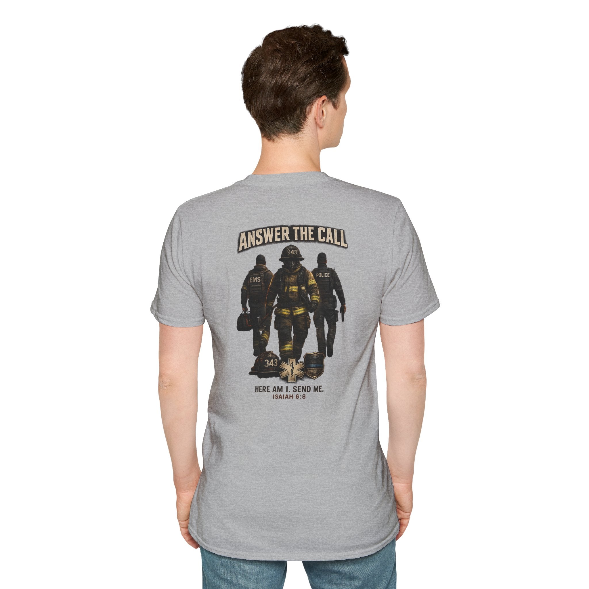 Answer the Call Isaiah 6:8 First Responder T-Shirt