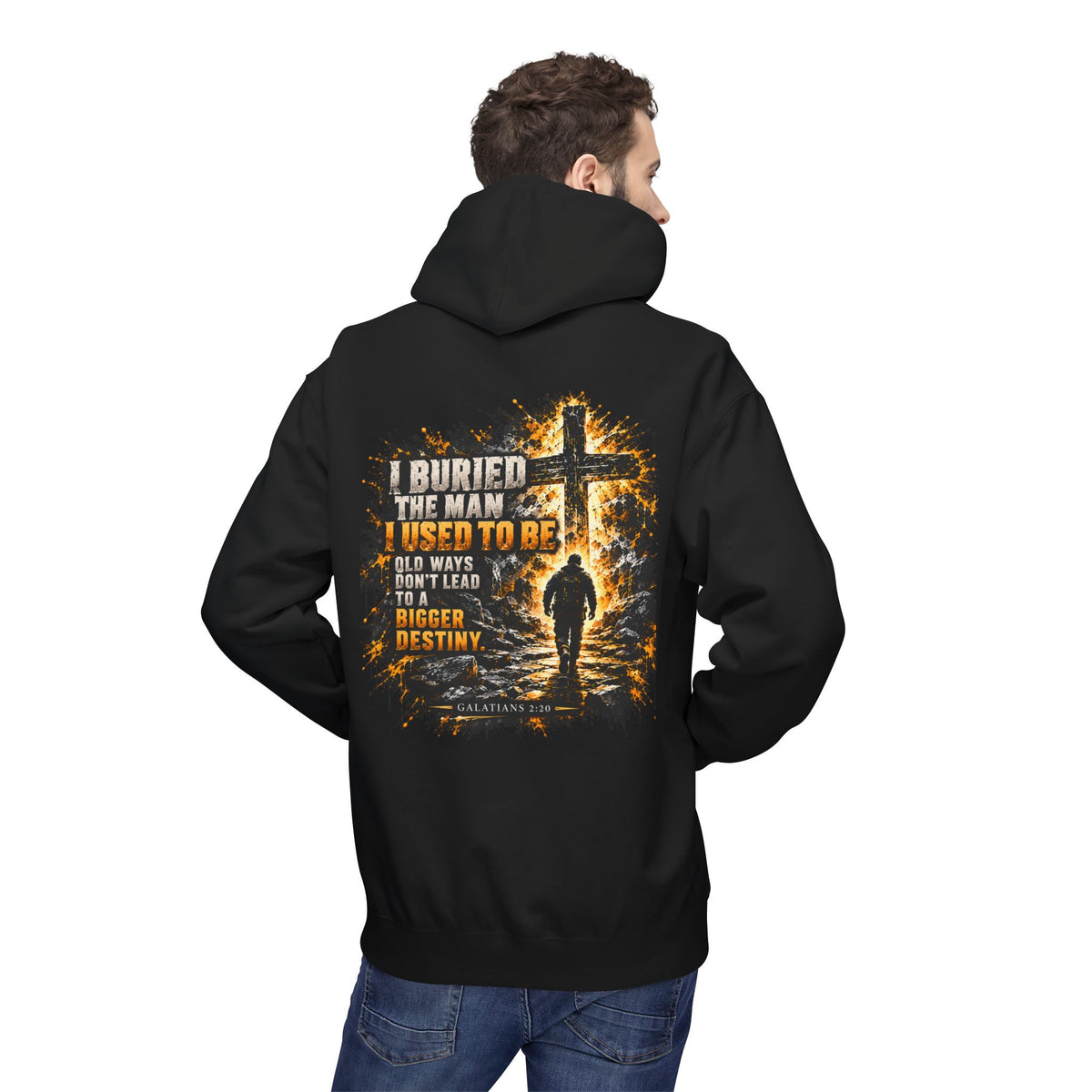 I Buried the Man I Used to Be Hoodie | Galatians 2:20 Christian Cross Pullover | EverForge