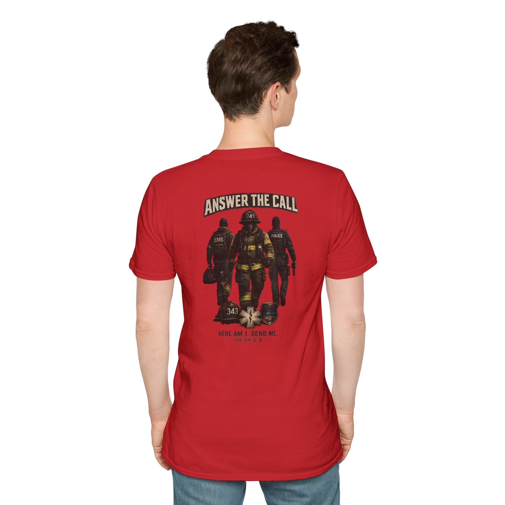 Answer the Call Isaiah 6:8 First Responder T-Shirt