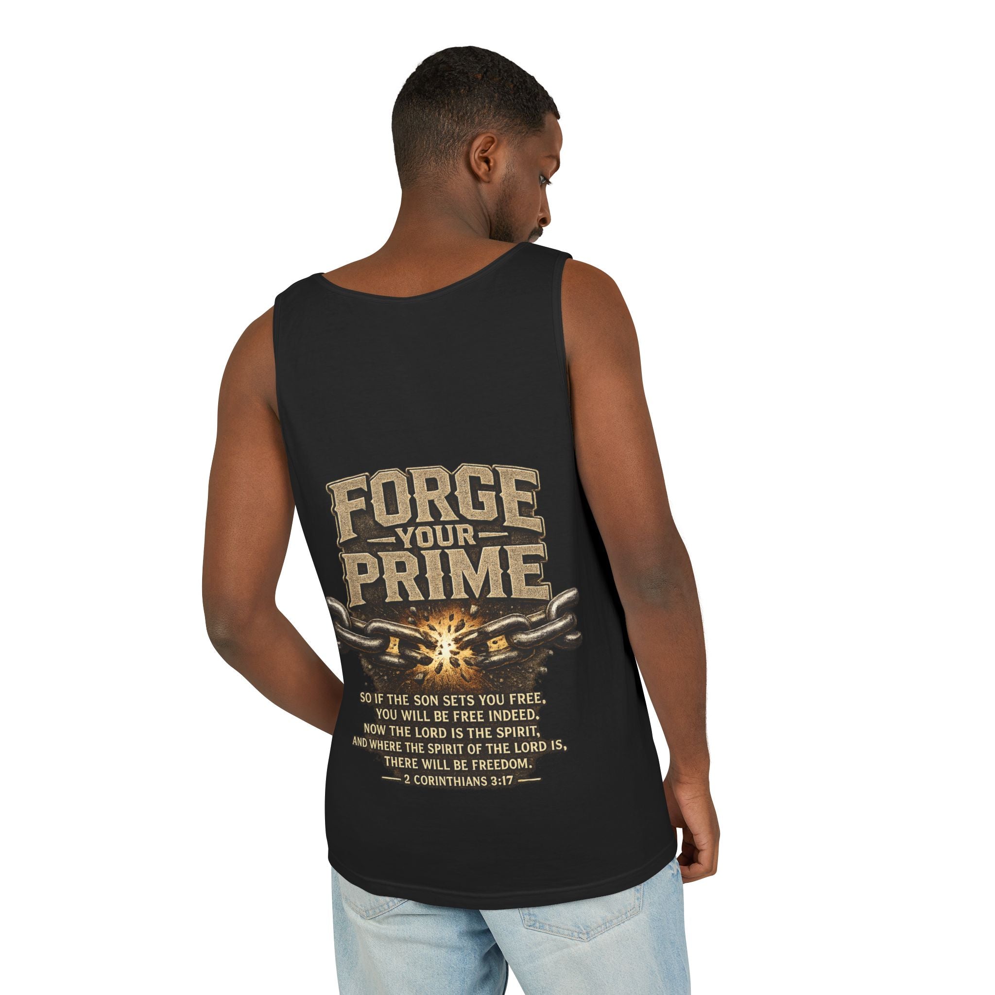 Forge Your Prime 2 Corinthians 3:17 Tank Top - Christian Faith Fitness Tank