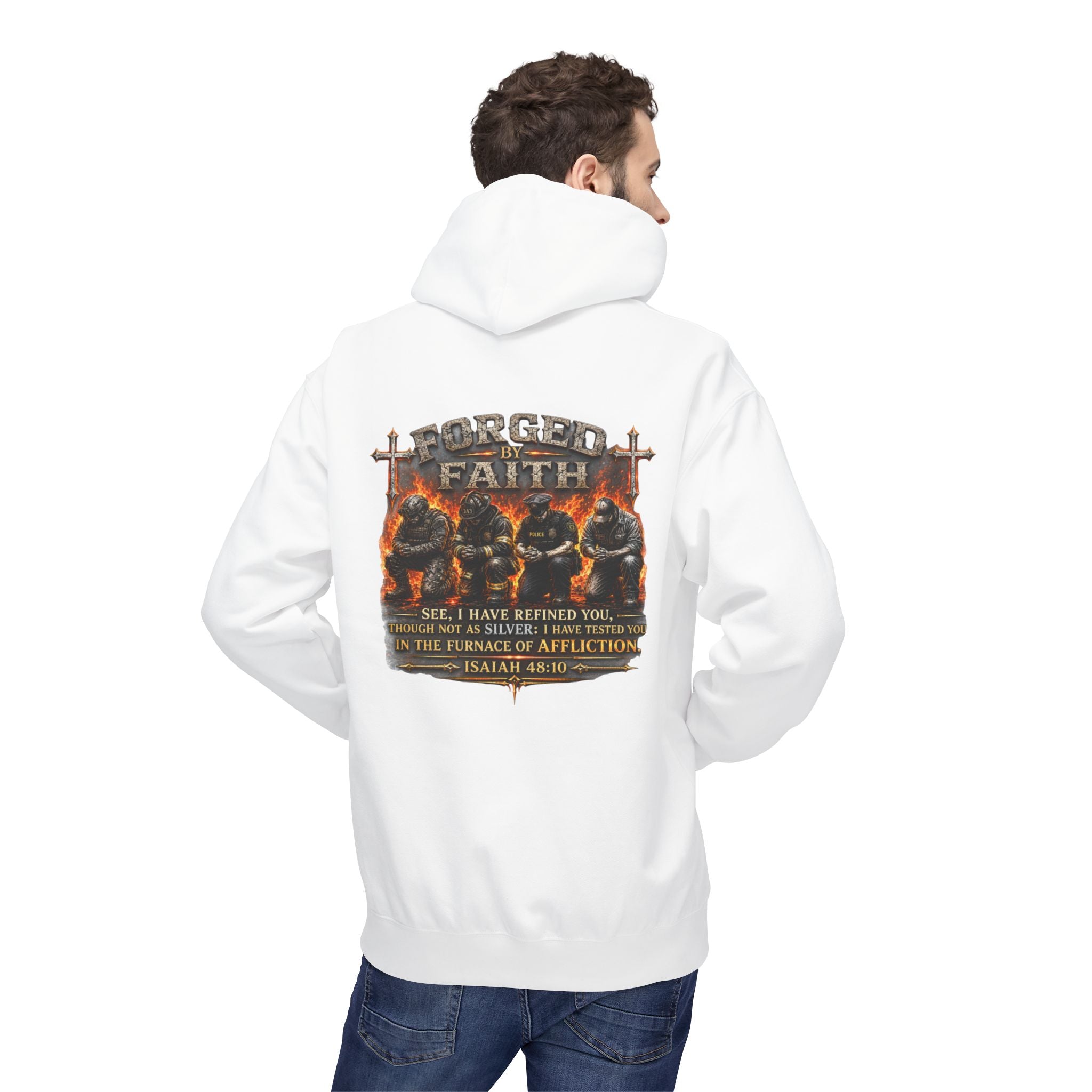 Forged by Faith Isaiah 48:10 Hoodie — Christian Faith Pullover