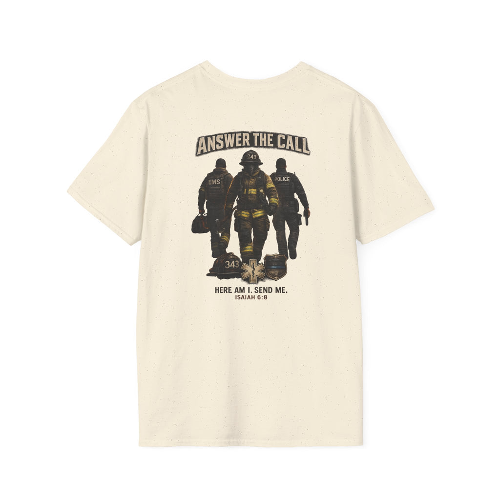 Answer the Call Isaiah 6:8 First Responder T-Shirt