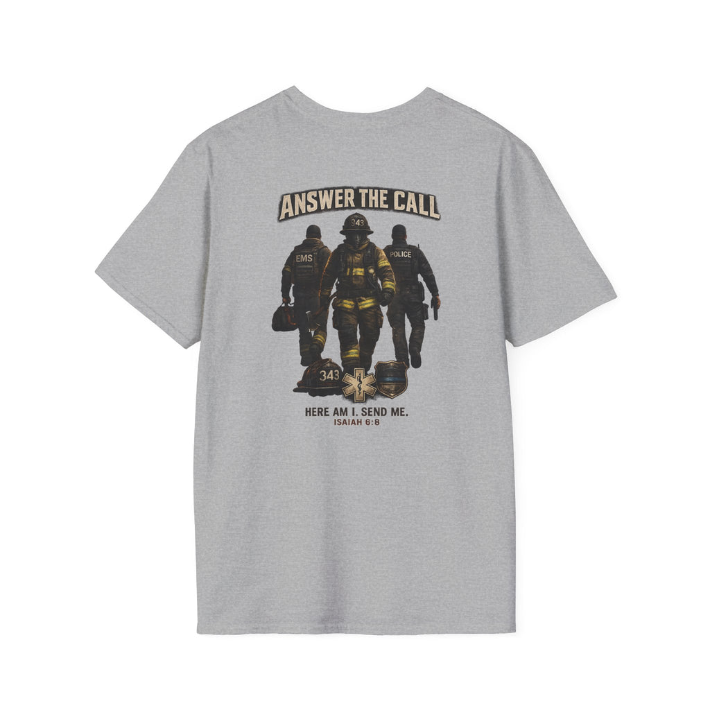 Answer the Call Isaiah 6:8 First Responder T-Shirt