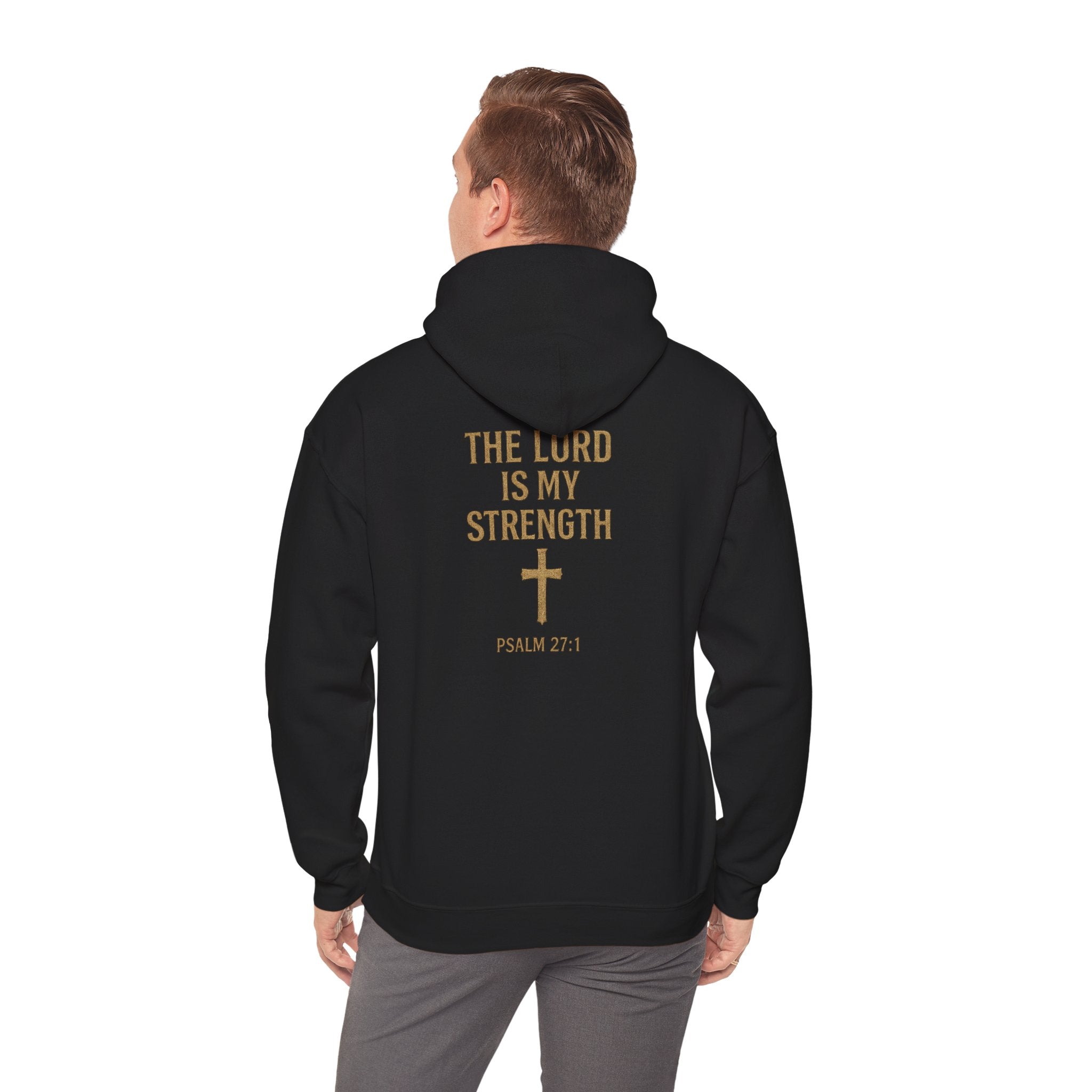 Christian Hoodie – "The Lord Is My Strength" Psalm 27:1 Pullover