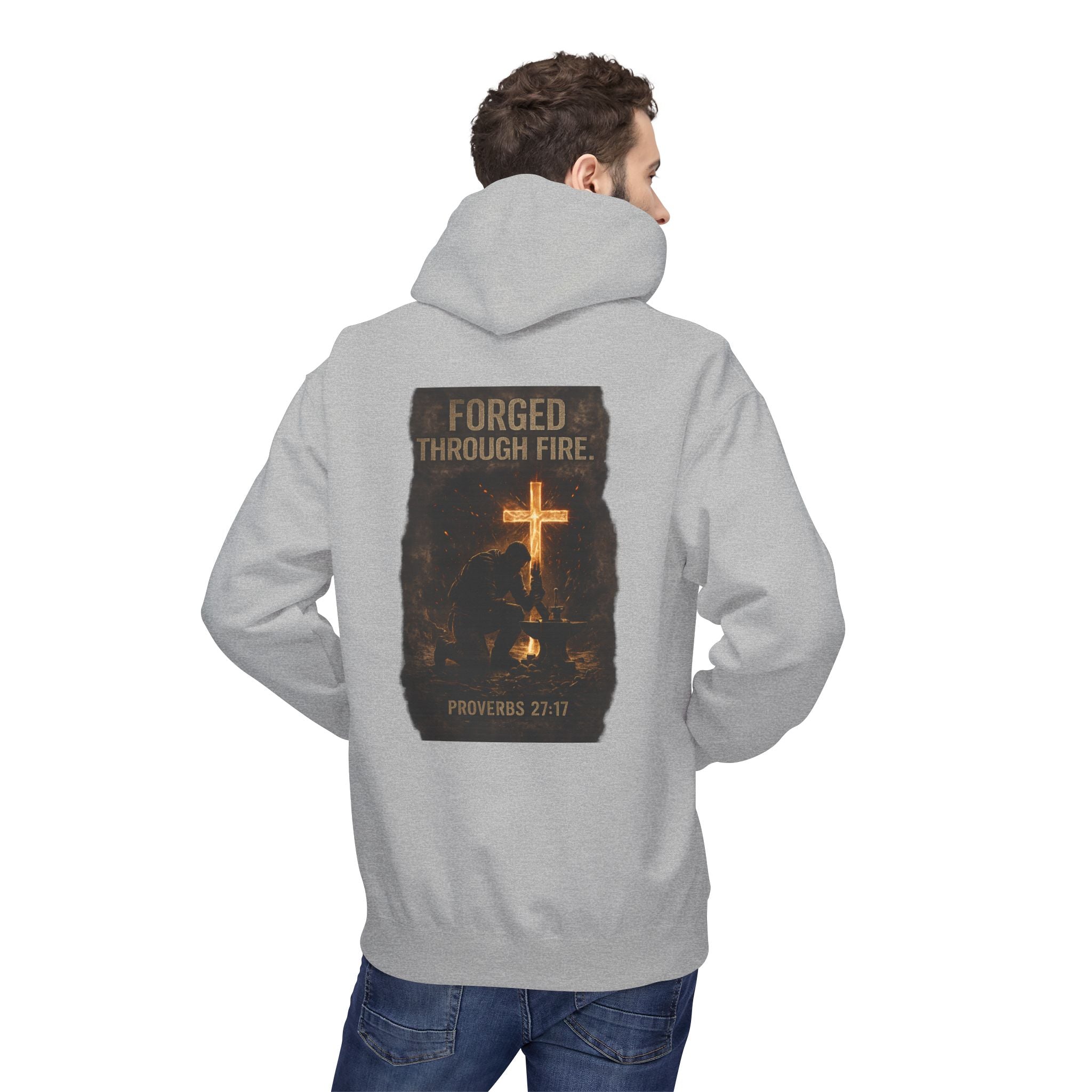 Hoodie — "Forged Through Fire" Cross Graphic Christian Hoodie (Proverbs 27:17)