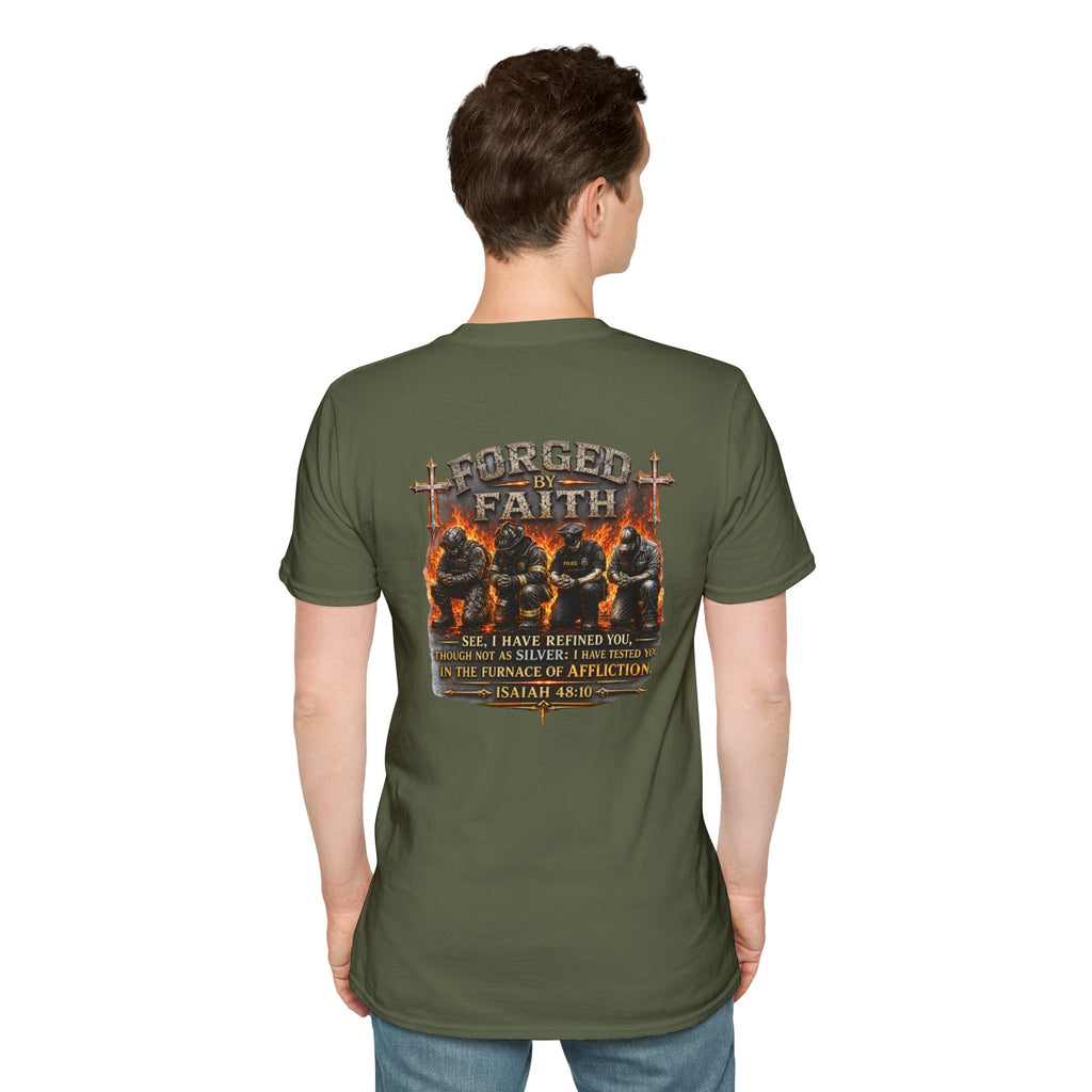 Forged by Faith Isaiah 48:10 Christian T-Shirt
