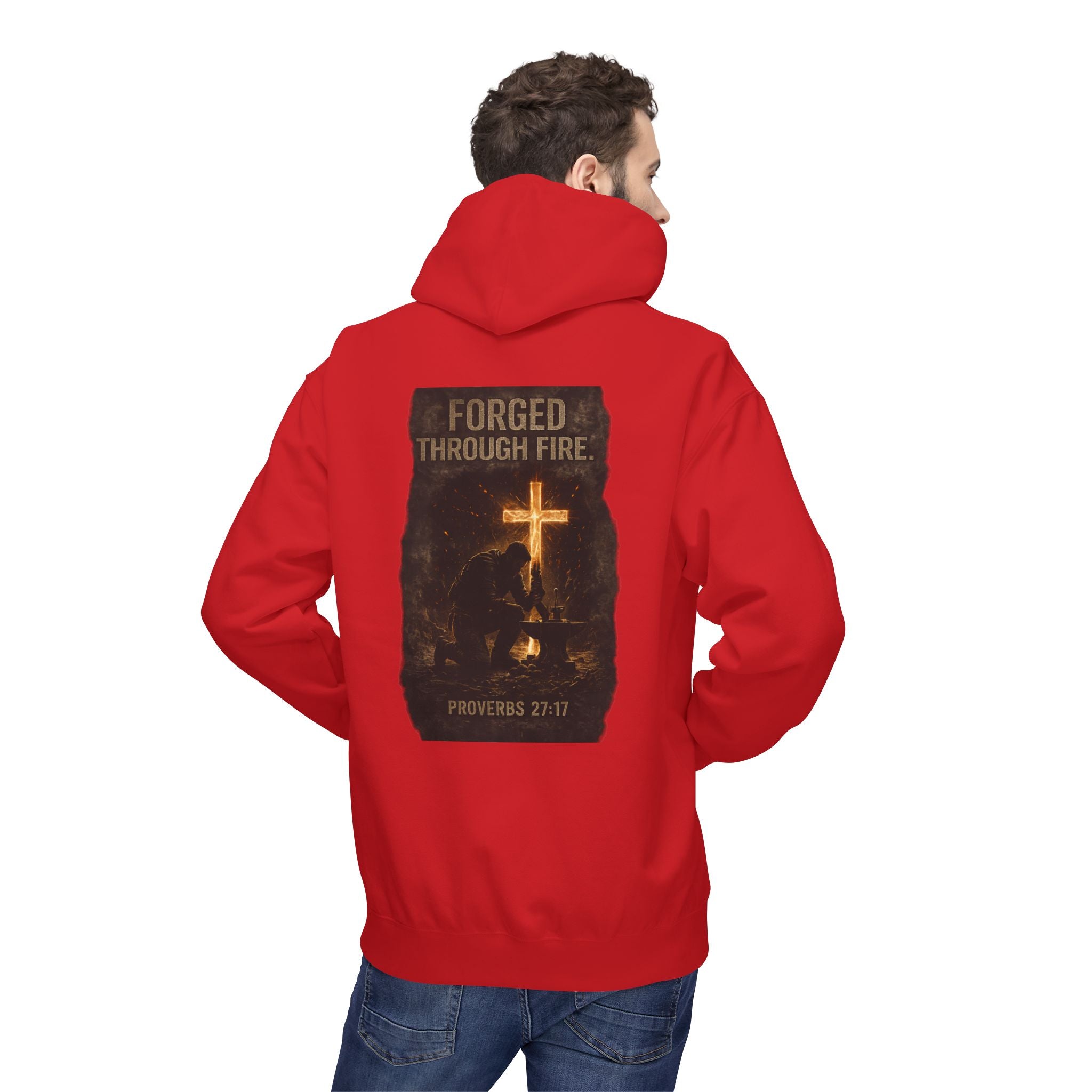 Hoodie — "Forged Through Fire" Cross Graphic Christian Hoodie (Proverbs 27:17)