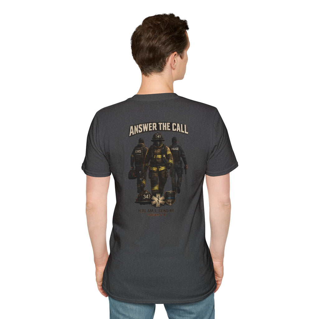 Answer the Call Isaiah 6:8 First Responder T-Shirt