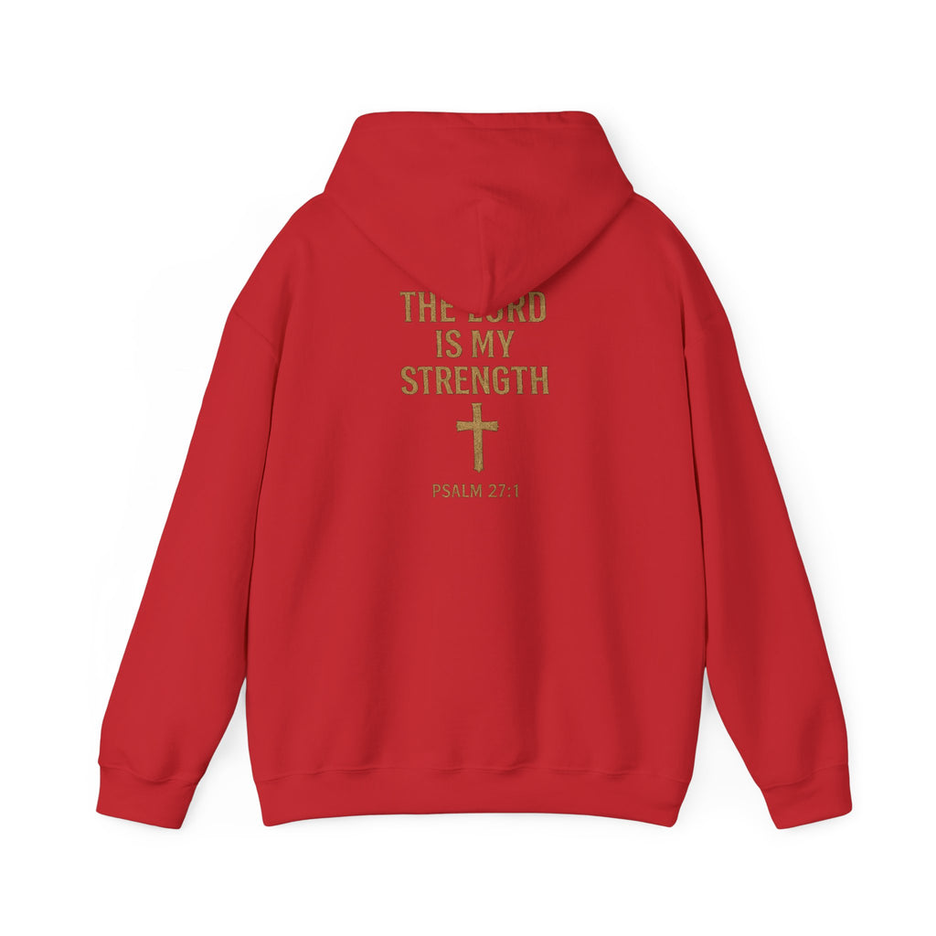 Christian Hoodie – "The Lord Is My Strength" Psalm 27:1 Pullover