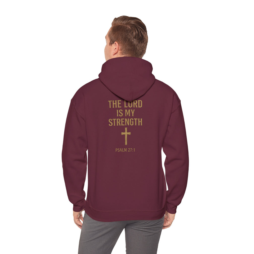 Christian Hoodie – "The Lord Is My Strength" Psalm 27:1 Pullover