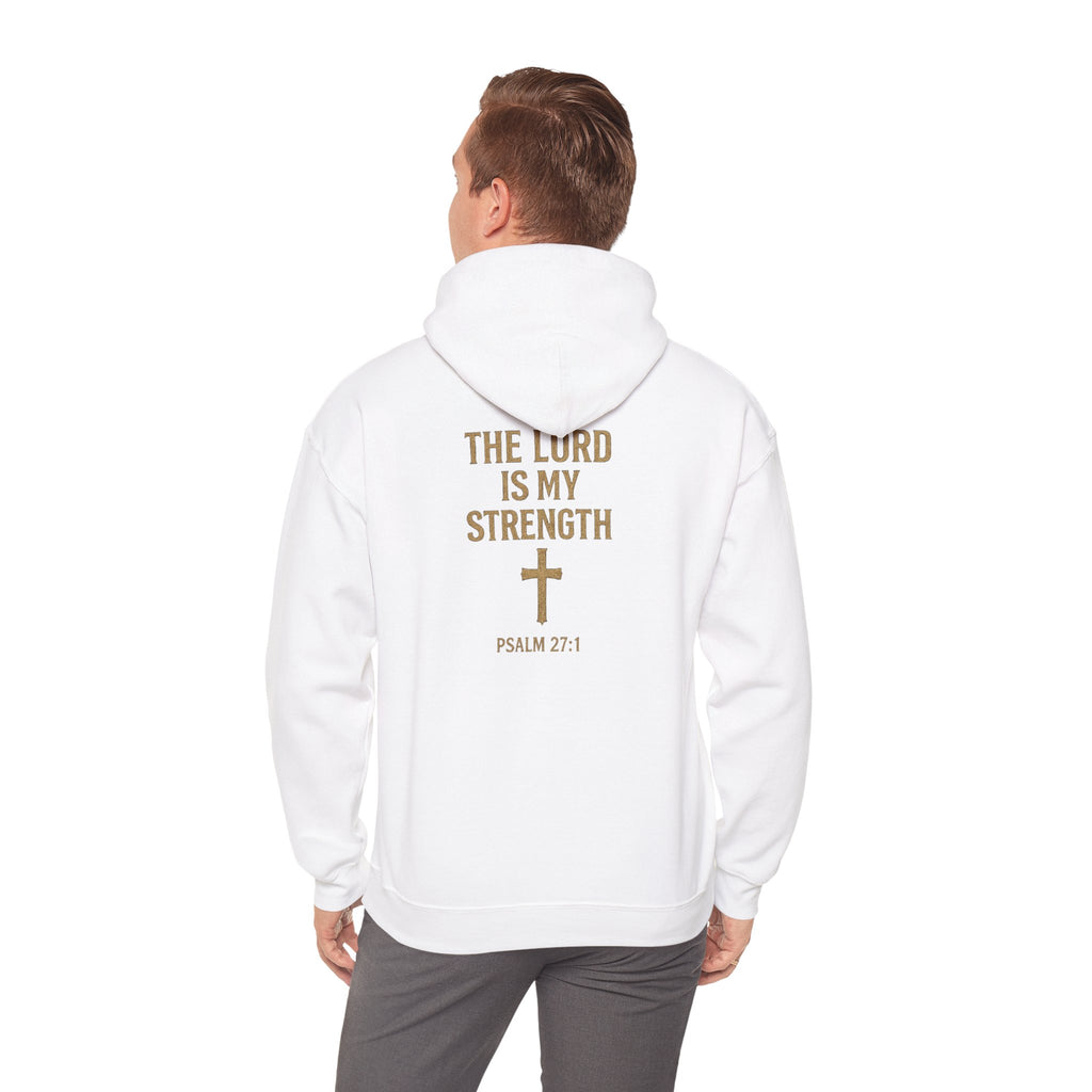 Christian Hoodie – "The Lord Is My Strength" Psalm 27:1 Pullover