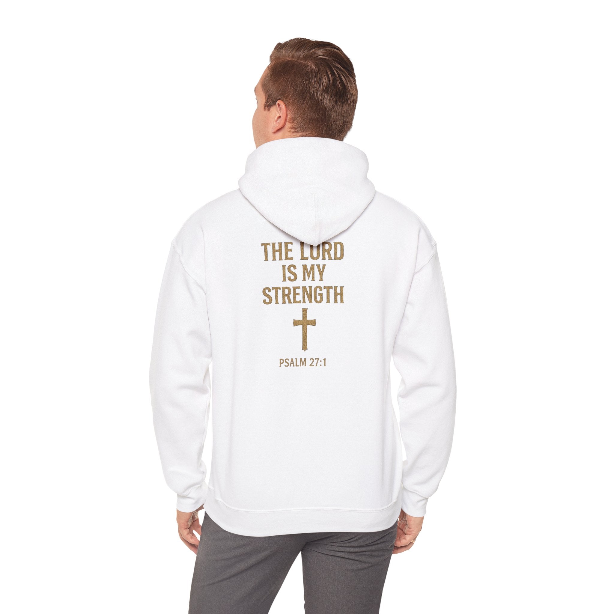 Christian Hoodie – "The Lord Is My Strength" Psalm 27:1 Pullover