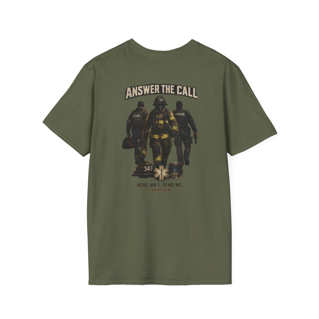 Answer the Call Isaiah 6:8 First Responder T-Shirt