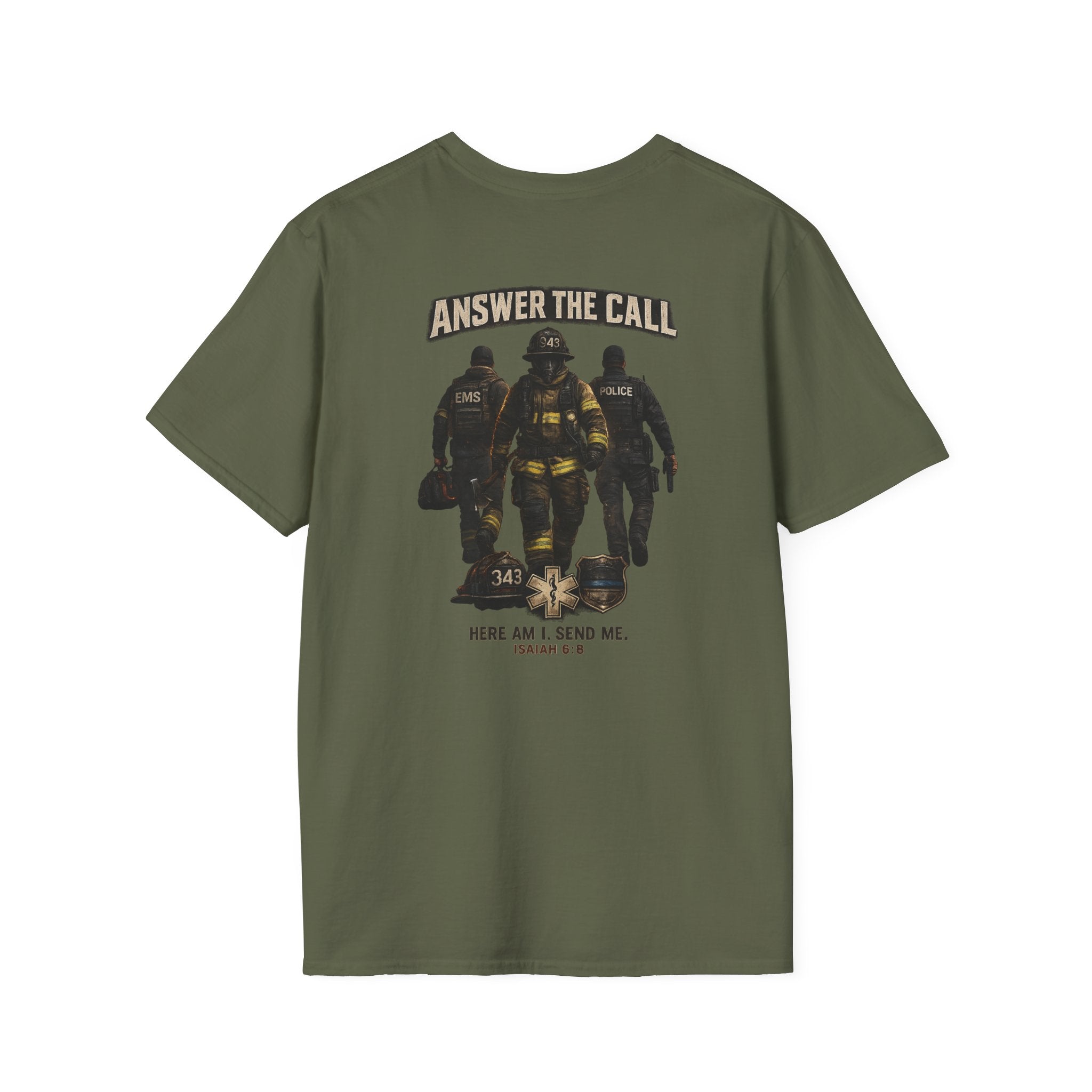 Answer the Call Isaiah 6:8 First Responder T-Shirt