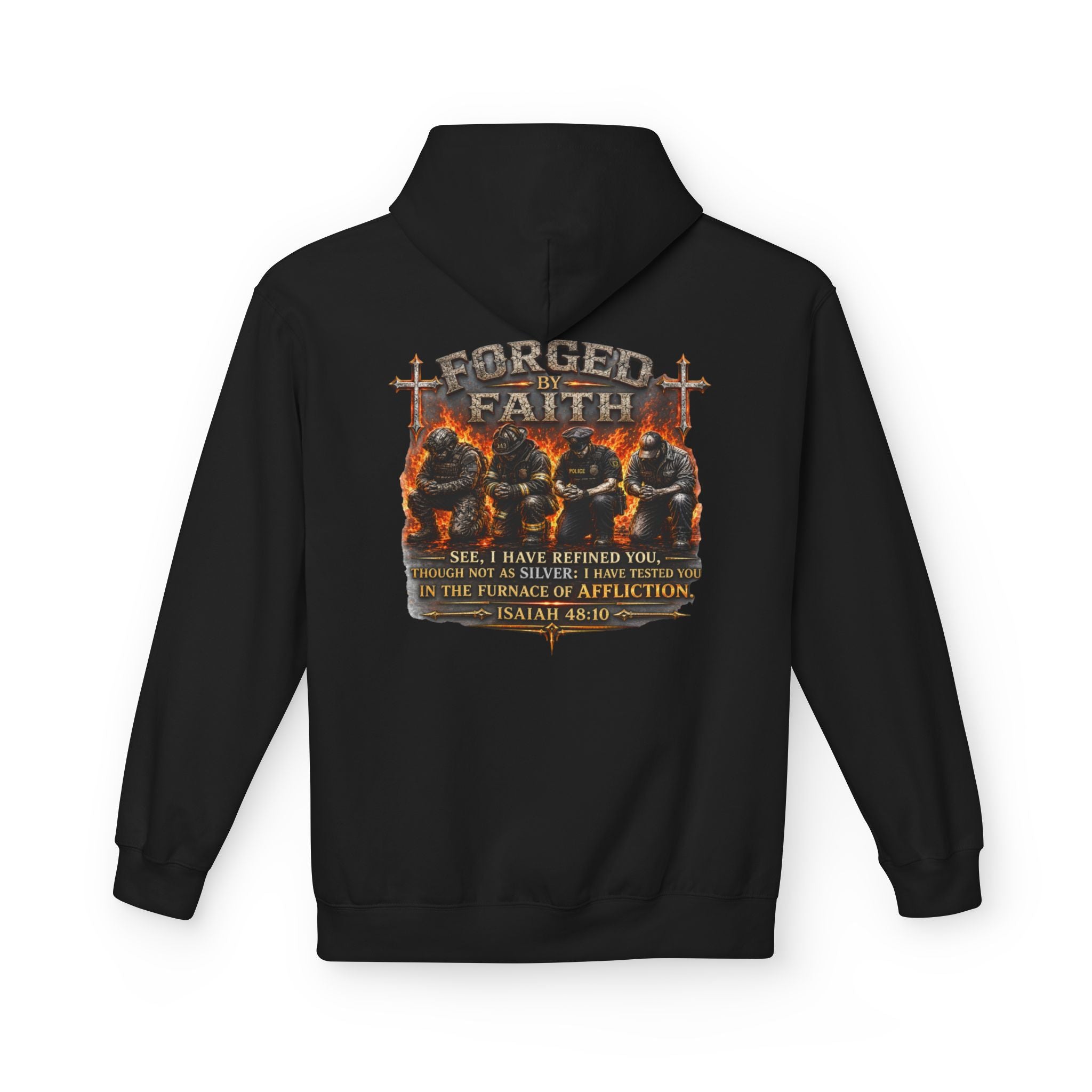 Forged by Faith Isaiah 48:10 Hoodie — Christian Faith Pullover