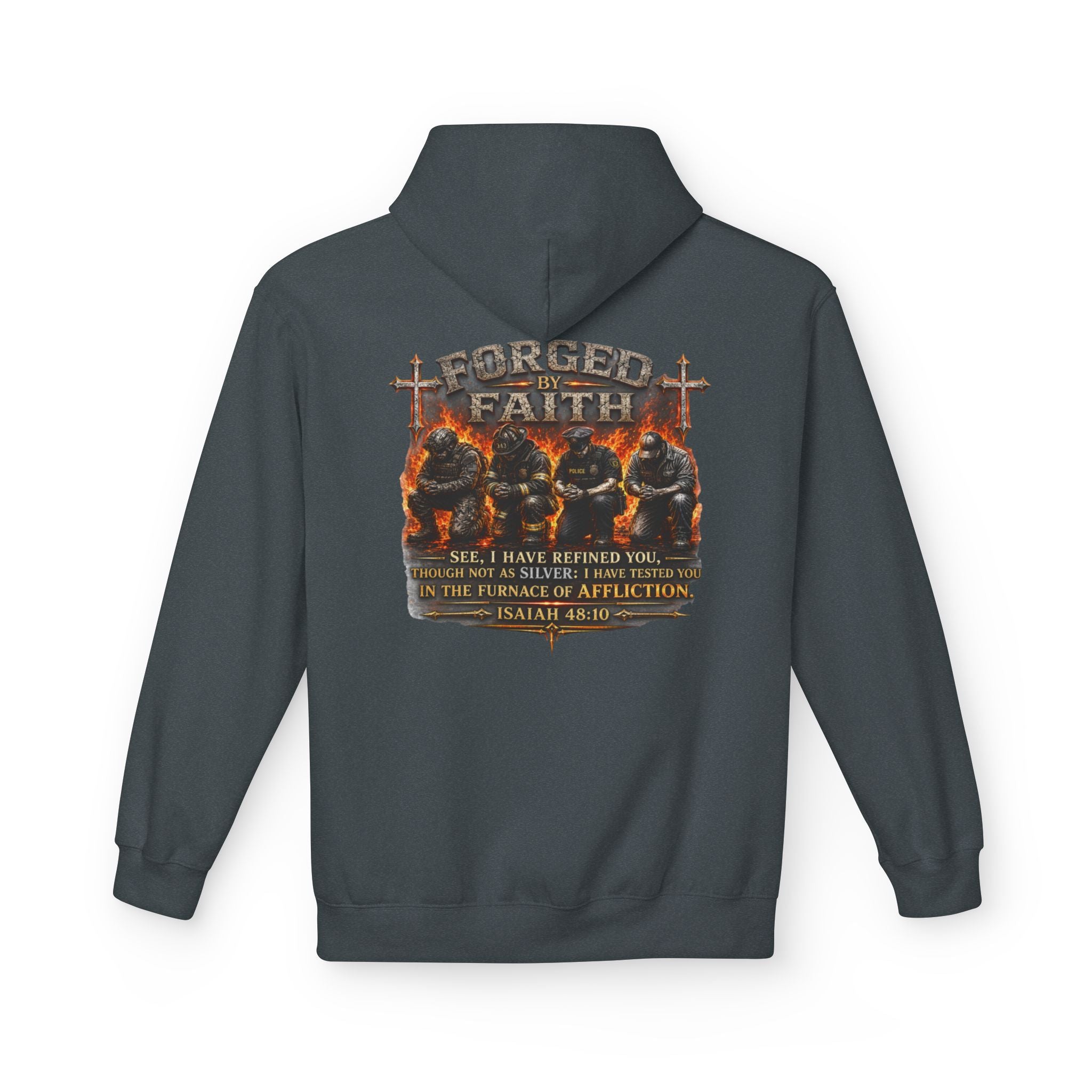 Forged by Faith Isaiah 48:10 Hoodie — Christian Faith Pullover