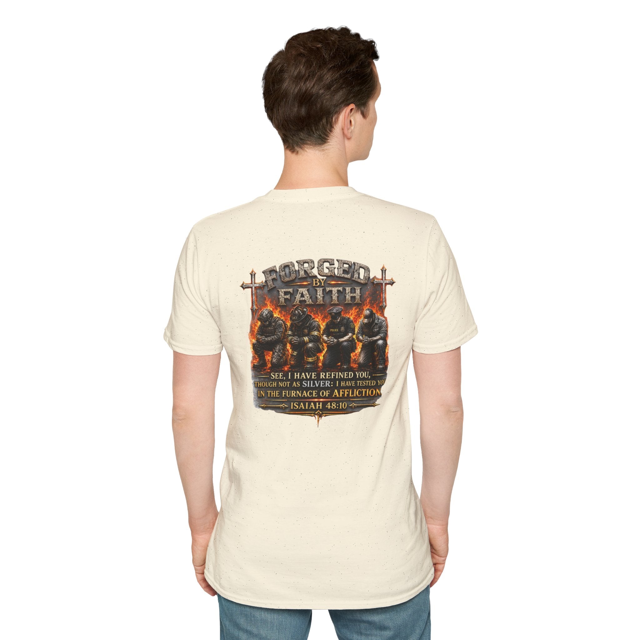 Forged by Faith Isaiah 48:10 Christian T-Shirt