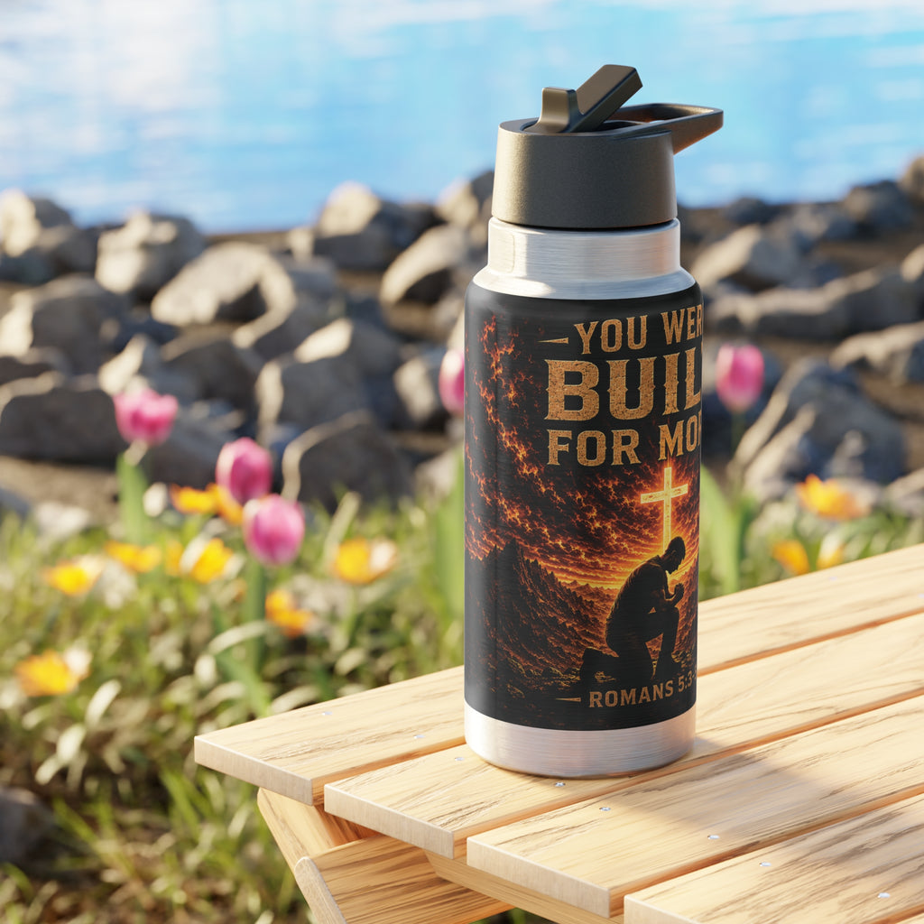 32oz Faith Tumbler — "You Were Built For More" Christian Water Bottle (Romans 5:3-5)